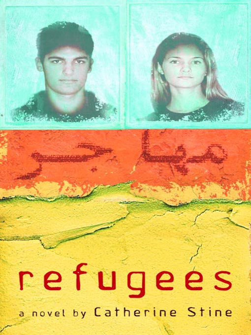 Title details for Refugees by Catherine Stine - Available